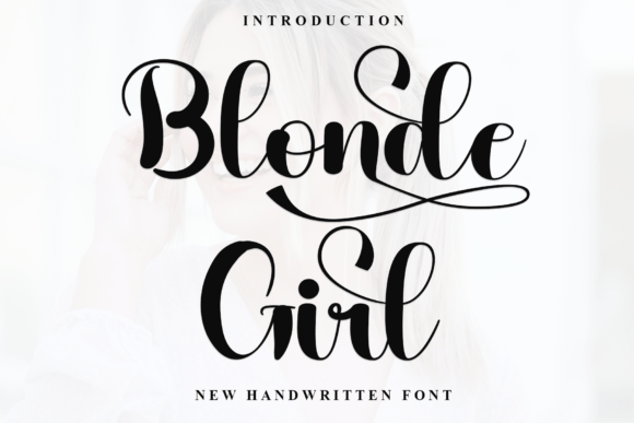 Blonde Girl: A Handwritten Font for Warm, Commercially Ready Craft Projects
