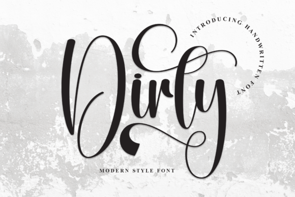 Dirty: A Refined Script Font for Editorial Design