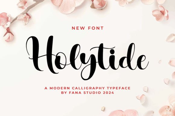 Holytide: A Script Font That Earns Its Place in Real Campaigns