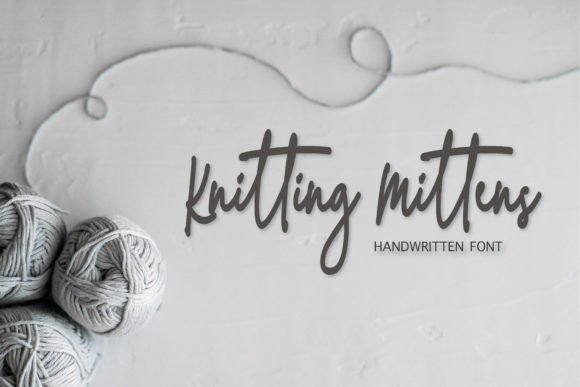 Knitting Mittens: A Handwritten Font with Warm, Cozy Charm