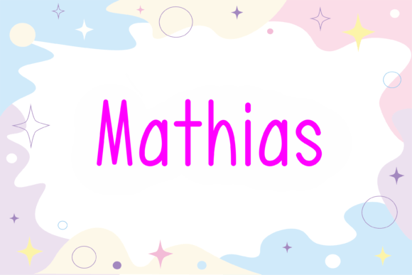 Mathias: A Friendly Handwritten Font for Digital Design