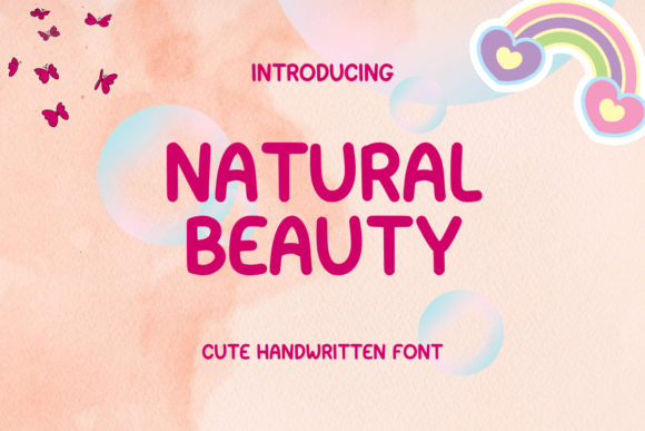 Natural Beauty: A Friendly Handwritten Font for Digital Brands