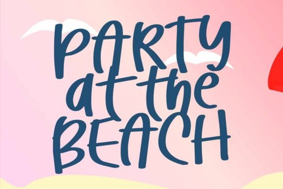 Party at the Beach: A Sun-Drenched Script Font for Editorial Warmth